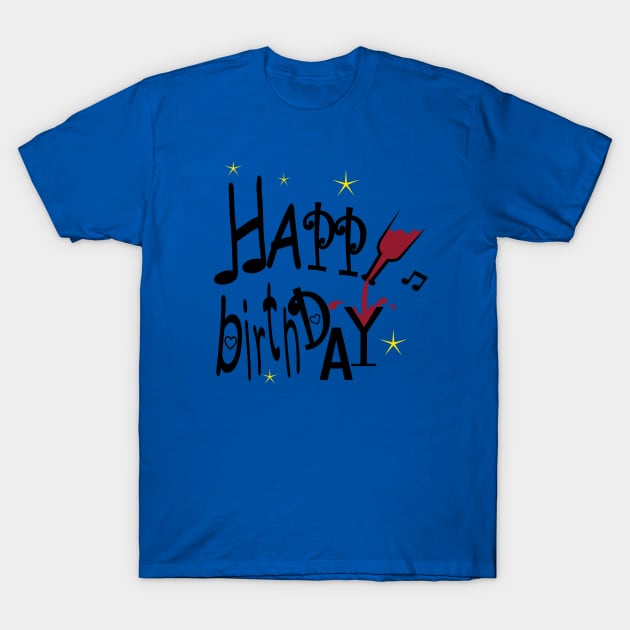 happy birthday red wine gift T-Shirt by ArticArtac